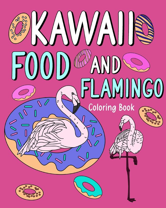 Front cover_Kawaii Food and Flamingo Coloring Book
