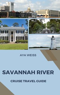 Front cover_Savannah River Cruise Travel Guide