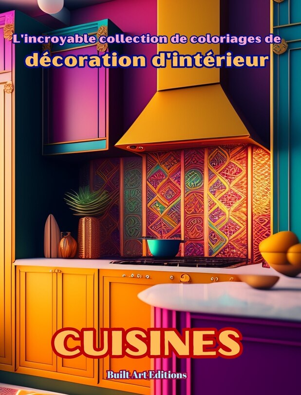 Front cover_L'incroyable collection de coloriages de décoration d'intérieur