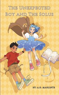 Front cover_The Unexpected Boy and The Solus