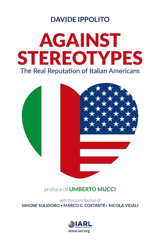 Front cover_Against Stereotypes - The Real Reputation of Italian American
