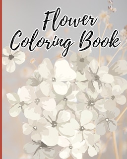 Front cover_Flower Coloring Book for Kids Ages 6-12