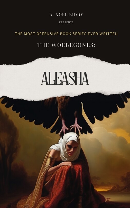 The Woebegones: Aleasha