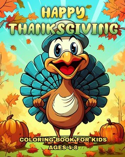 Front cover_Happy Thanksgiving Coloring Book for Kids Ages 4-8