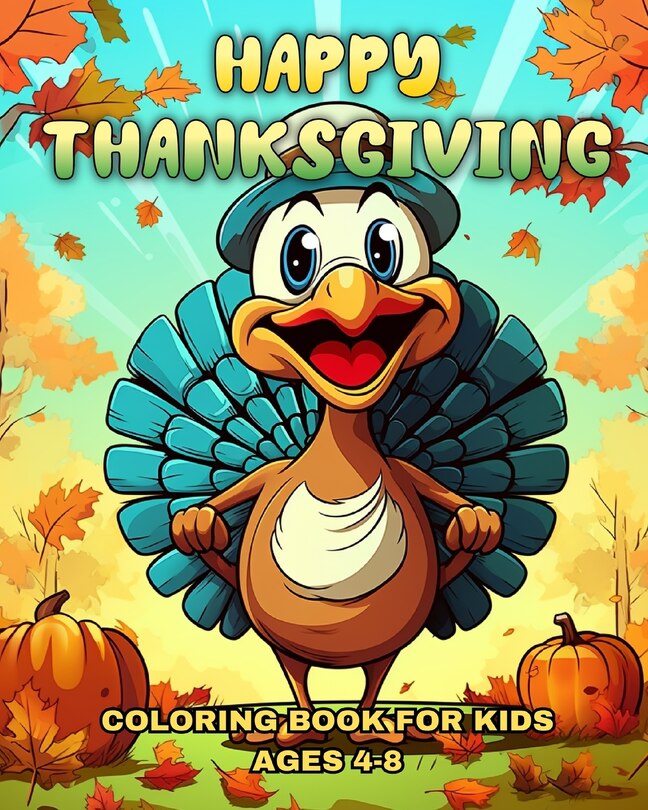 Front cover_Happy Thanksgiving Coloring Book for Kids Ages 4-8