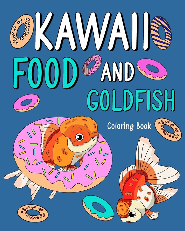 Couverture_Kawaii Food and Goldfish Coloring Book
