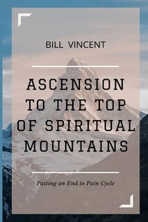 Front cover_Ascension to the Top of Spiritual Mountains