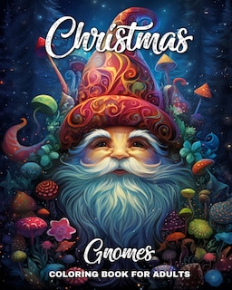 Front cover_Christmas Gnomes Coloring Book for Adults