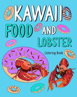 Couverture_Kawaii Food and Lobster Coloring Book