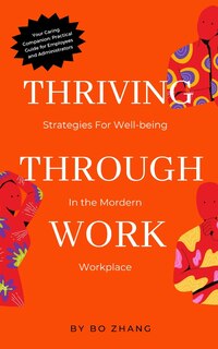 Front cover_Thriving Through Work