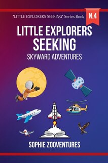 Couverture_Little Explorers Seeking - Skyward Adventures
