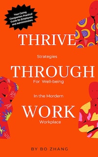 Front cover_Thriving Through Work