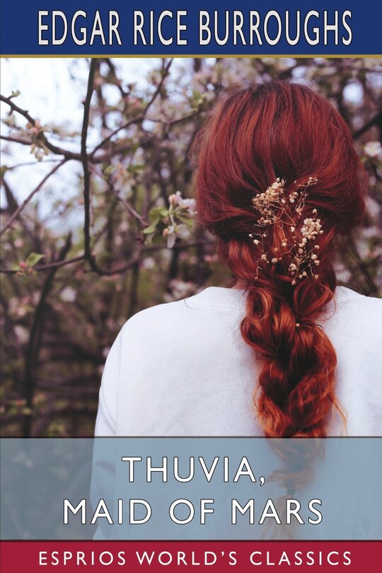 Front cover_Thuvia, Maid of Mars (Esprios Classics)