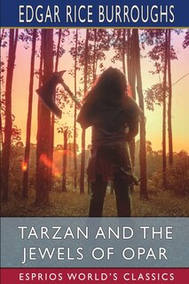 Couverture_Tarzan and the Jewels of Opar (Esprios Classics)