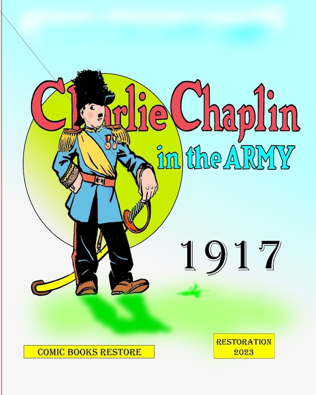 Front cover_Charlie Chaplin in the army, edition 1917
