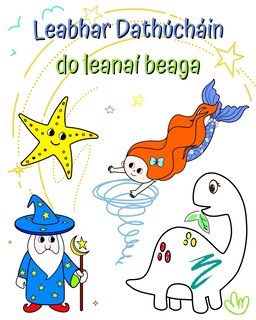 Couverture_Leabhar Dathúcháin do leanaí beaga