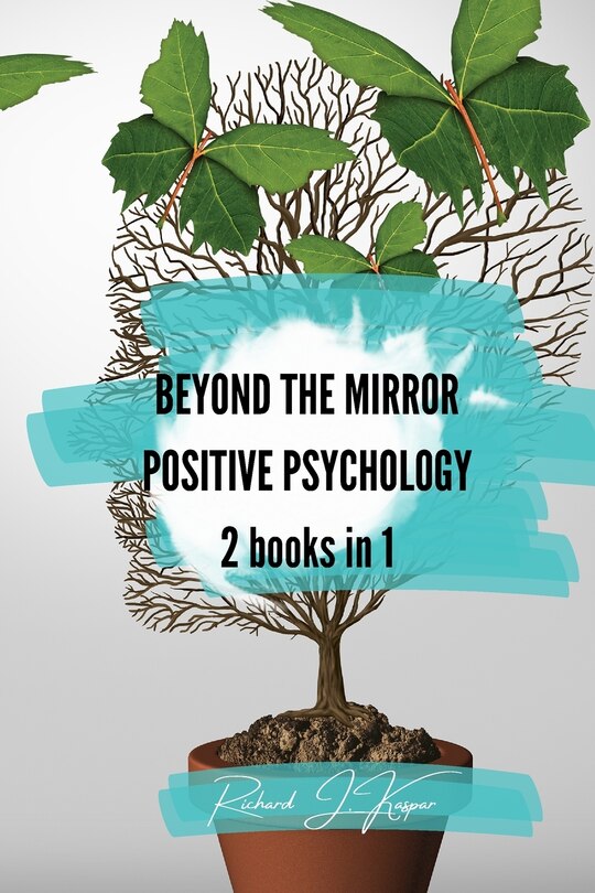 Front cover_Beyond the Mirror + Positive Psychology