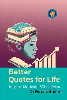 Front cover_Better Quotes for Life
