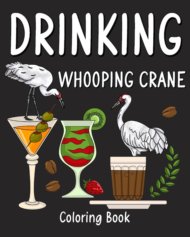 Front cover_Drinking Whooping Crane Coloring Book