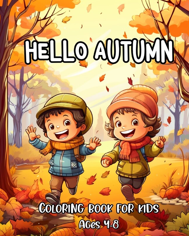 Couverture_Hello Autumn Coloring Book for Kids Ages 4-8