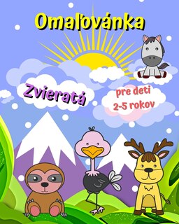 Couverture_Omaľovánka Zvieratá pre deti 2-5 rokov