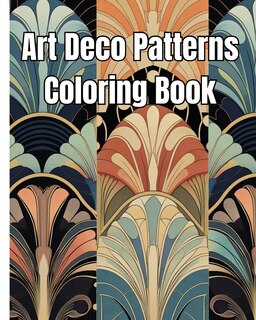 Front cover_Art Deco Patterns Coloring Book