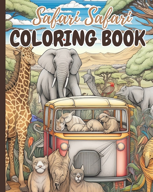 Front cover_Safari Safari Coloring Book