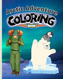 Front cover_Arctic Adventure Coloring Book