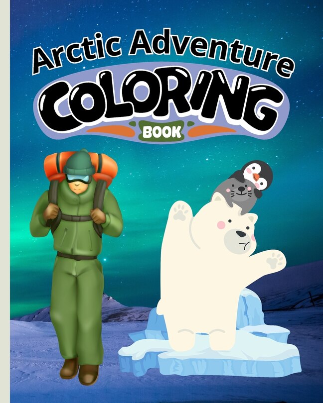 Front cover_Arctic Adventure Coloring Book