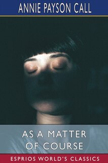Front cover_As a Matter of Course (Esprios Classics)