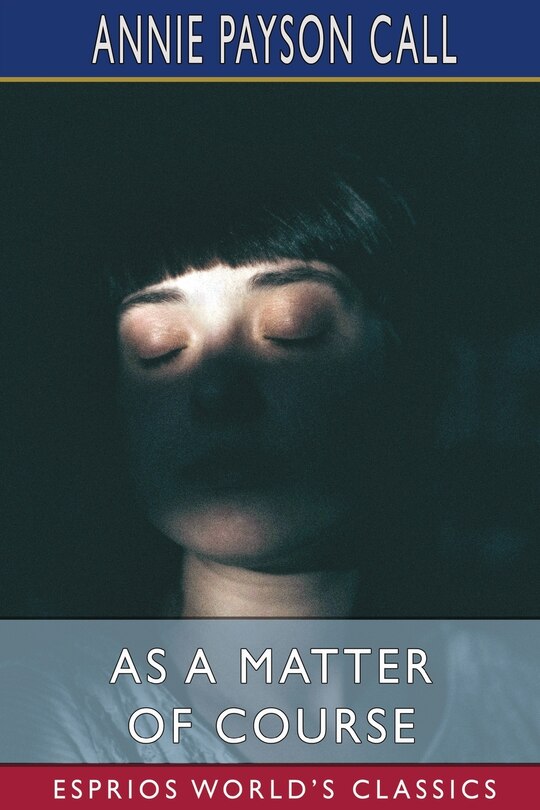 Front cover_As a Matter of Course (Esprios Classics)