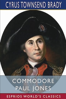 Front cover_Commodore Paul Jones (Esprios Classics)