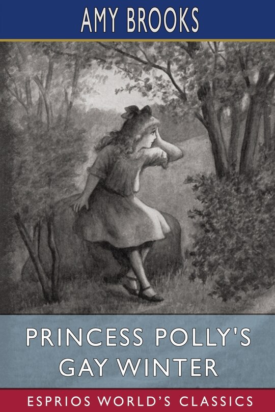 Front cover_Princess Polly's Gay Winter (Esprios Classics)