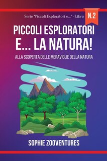 Front cover_Piccoli Esploratori e... la Natura!