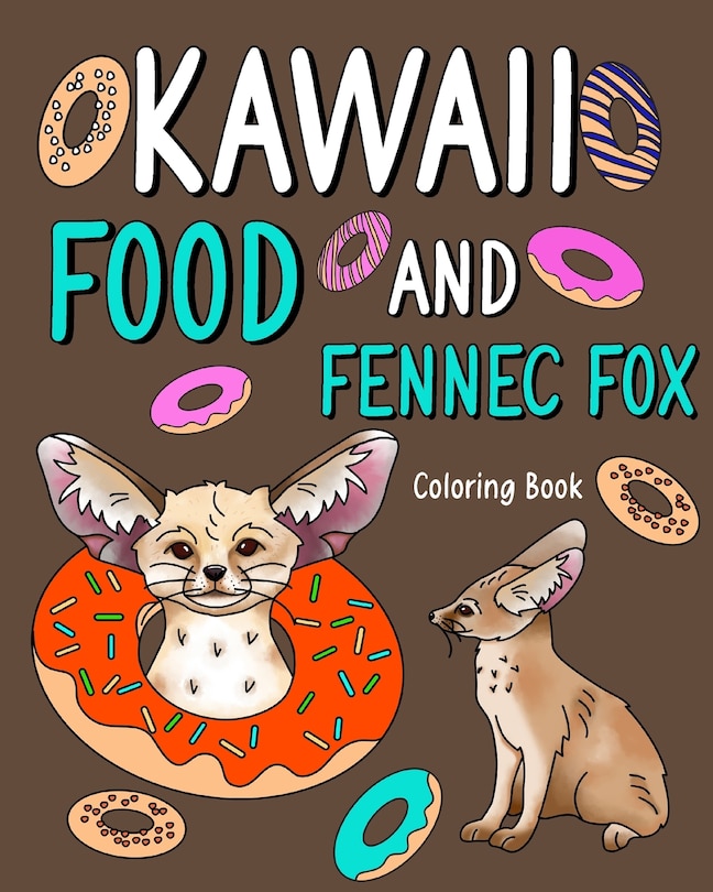 Front cover_Kawaii Food and Fennec Fox Coloring Book