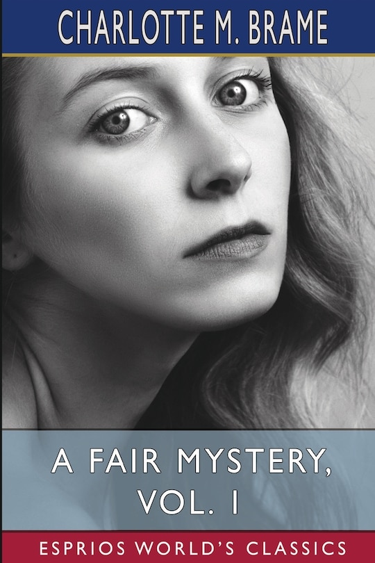 Front cover_A Fair Mystery, Vol. 1 (Esprios Classics)