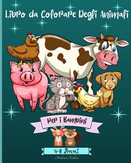 Front cover_Animali da Colorare Libro per Bambini 4-8 anni
