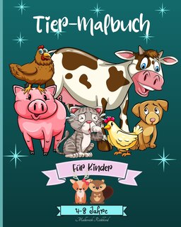 Couverture_Tiere Färbung Buch für Kinder im Alter von 4-8 Jahren