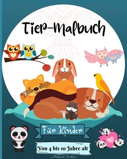 Couverture_Tiere Färbung Buch für Kinder im Alter von 4-10 Jahren