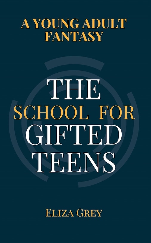 Couverture_The School for Gifted Teens