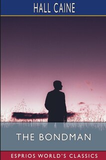 Couverture_The Bondman (Esprios Classics)