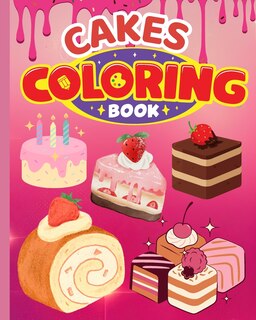 Couverture_Cakes Coloring Book For Kids