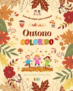 Couverture_Outono colorido Livro de colorir para crianças Desenhos alegres de florestas, animais, Halloween e muito mais
