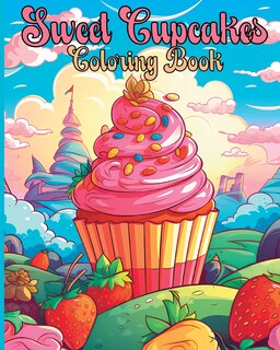 Front cover_Sweet Cupcakes Coloring Book