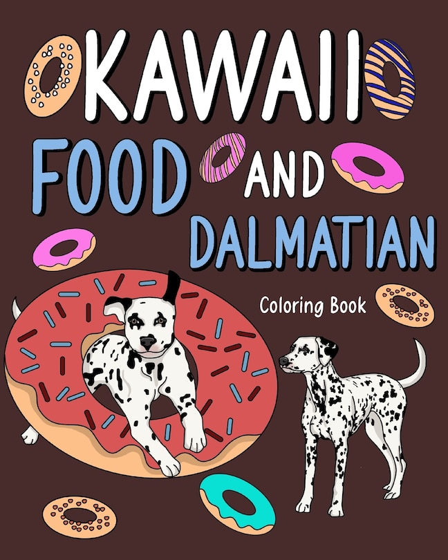 Couverture_Kawaii Food and Dalmatian Coloring Book