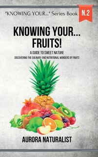 Couverture_Knowing your... Fruits!
