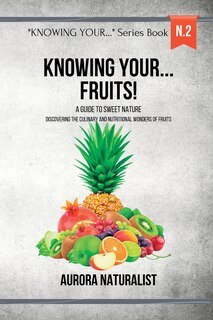 Front cover_Knowing your... Fruits!