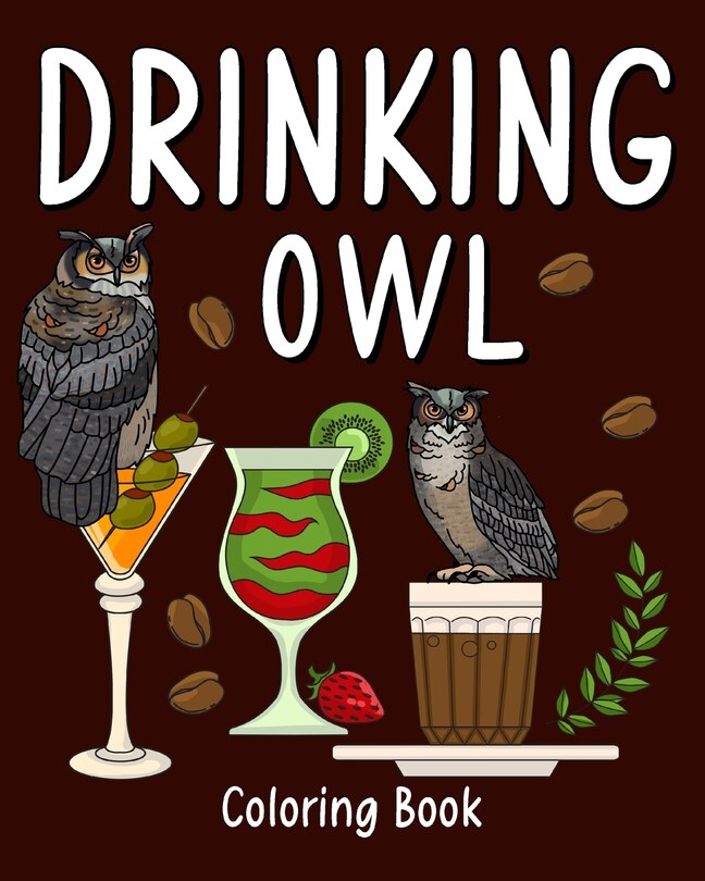 Couverture_Drinking Owl Coloring Book