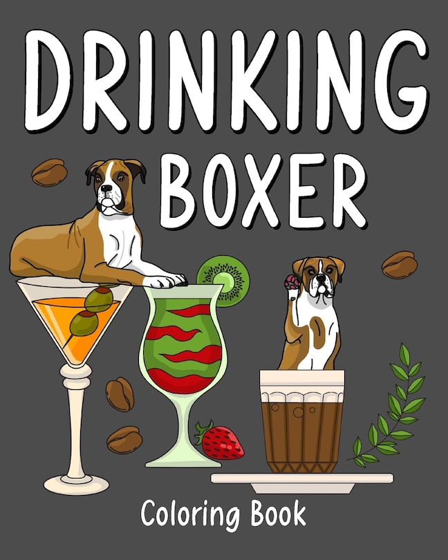 Front cover_Drinking Boxer Coloring Book