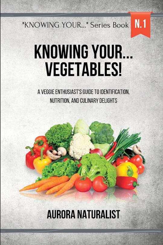 Couverture_Knowing your... Vegetables!